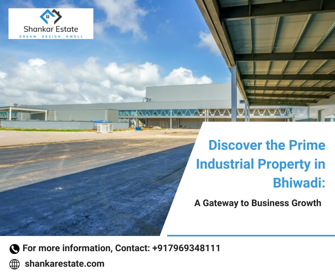 Property in Bhiwadi
