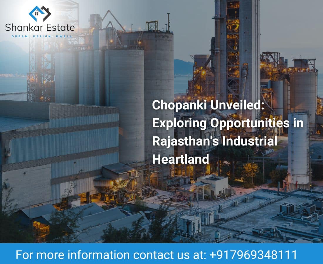 Chopanki Unveiled